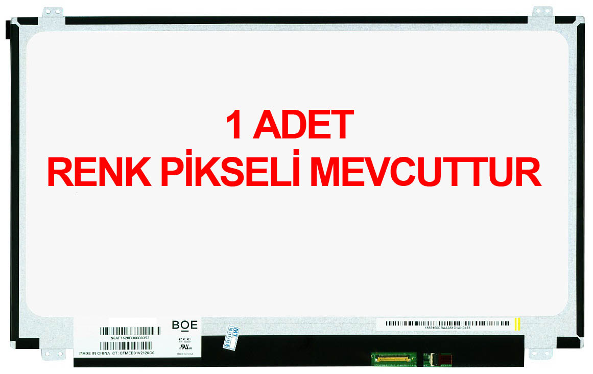 NT156WHM-N10 15.6" 40 Pin Slim Laptop Ekran Paneli 1 adet renk pikseli vardır
