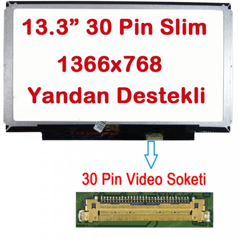 B133XTN01.6 HW4A Uyumlu 13.3" 30 Pin Slim Ekran Panel Yandan Kulaklı HD 1366x768