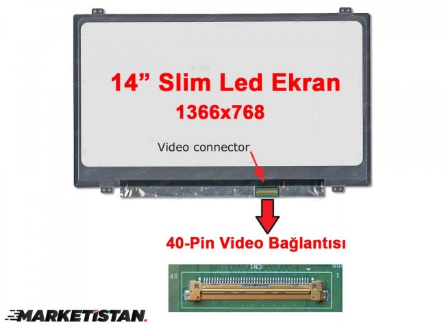 HB140WX1-300 V4.0 Uyumlu 14" 40 Pin Slim Led Ekran Panel 1366x768 HD