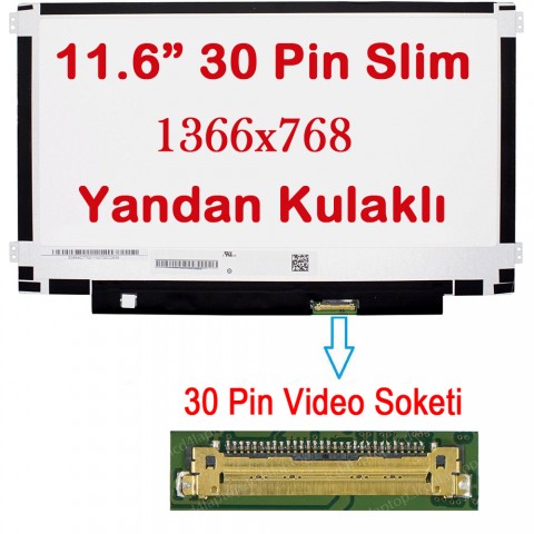 N116BCE-EA1 Rev.C1 11.6" Ekran 30 Pin Slim Led Panel Yandan Kulak