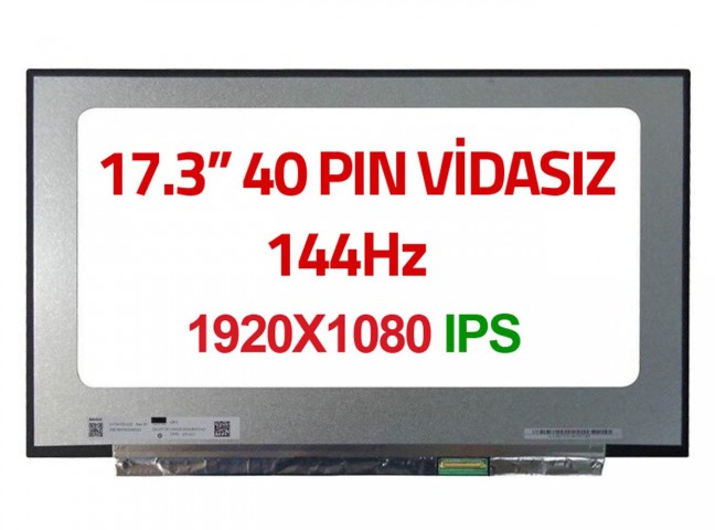 N173HCE-G33 Uyumlu 17.3" Ekran Panel 40 Pin Slim 1080p IPS 144HZ