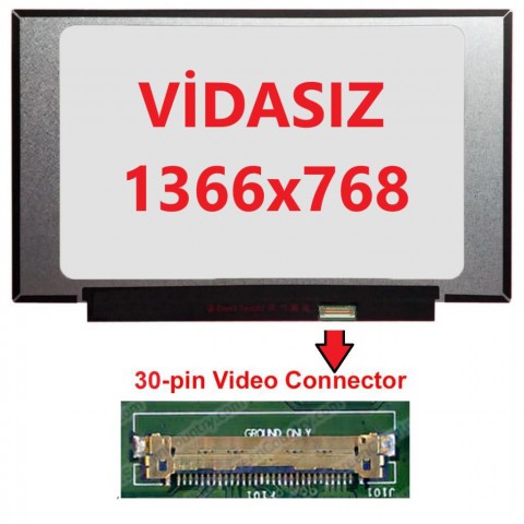 NT140WHM-NS0 V8.0 Uyumlu 14" Ekran 30 Pin Slim Led Panel Vidasız 1366x768