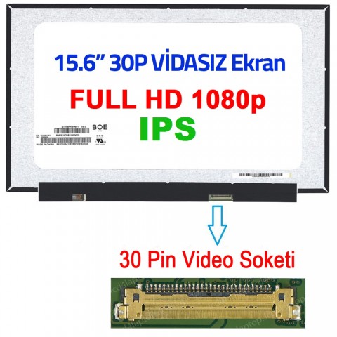 NT156FHM-N61 V8.0 Uyumlu 15.6" 30 Pin Vidasız Ekran Panel IPS 1080p